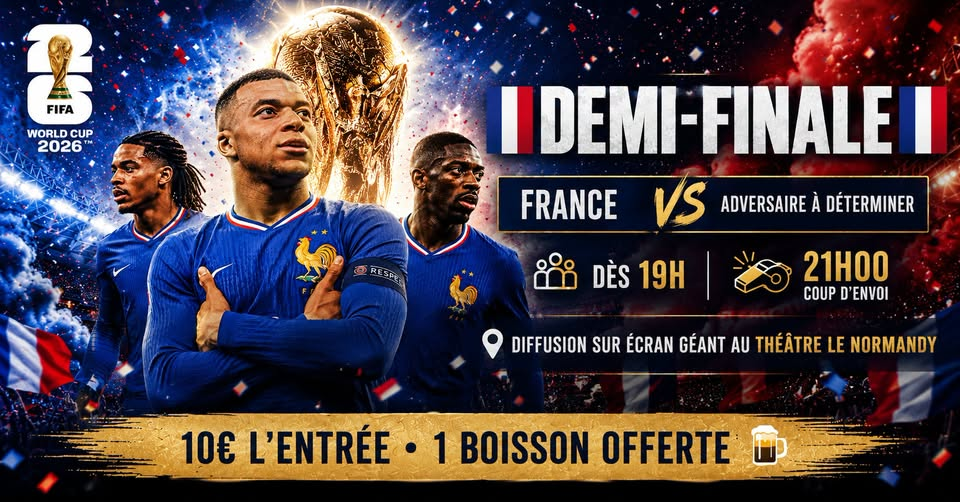 Demi-Finale Coupe du Monde 2026