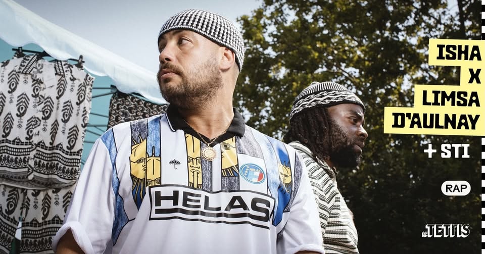 Isha x Limsa d'Aulnay + Sti · Le Tetris