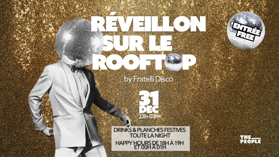 REVEILLON SUR LE ROOFTOP - SOIRÉE DISCO