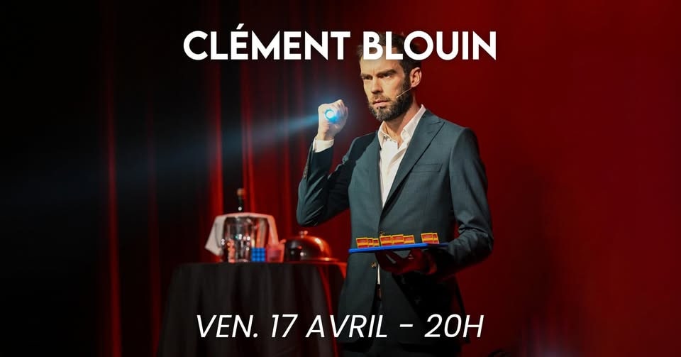 Clément Blouin, Magicien ? C’est pas un métier !