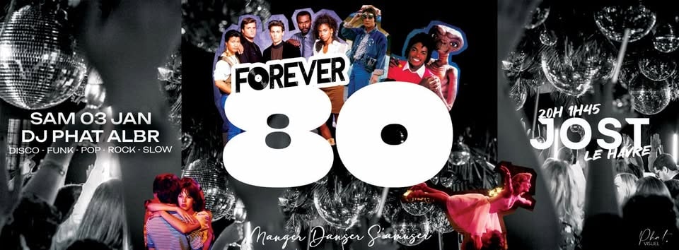 FOREVER 80'S – Samedi 3 Janvier 2026