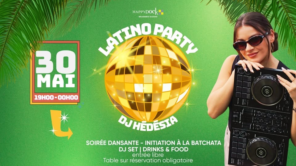 LATINO PARTY - Dj Hédésia - Initiation Bachata