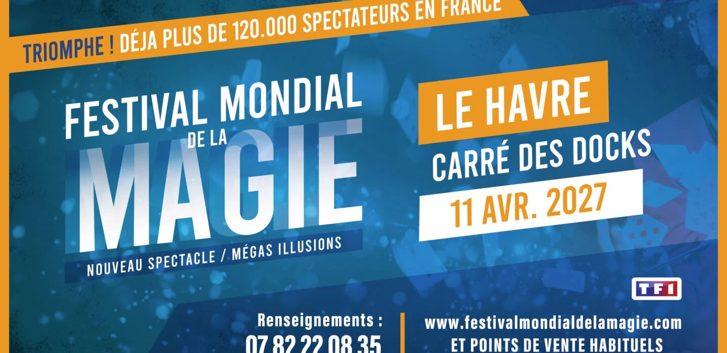 FESTIVAL MONDIAL DE LA MAGIE
