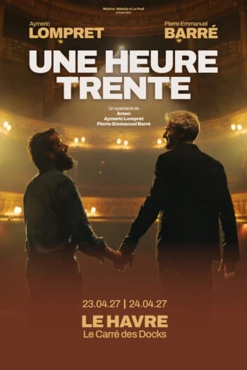 PIERRE-EMMANUEL BARRÉ et AYMERIC LOMPRET