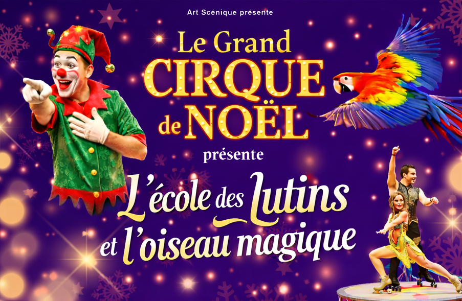 Le Grand Cirque de Noël
